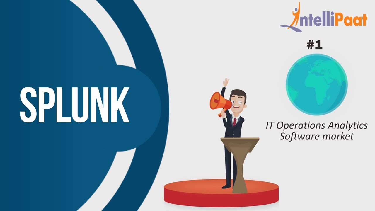 Introduction to Splunk | Splunk Online Training | Splunk Tutorial | Intellipaat