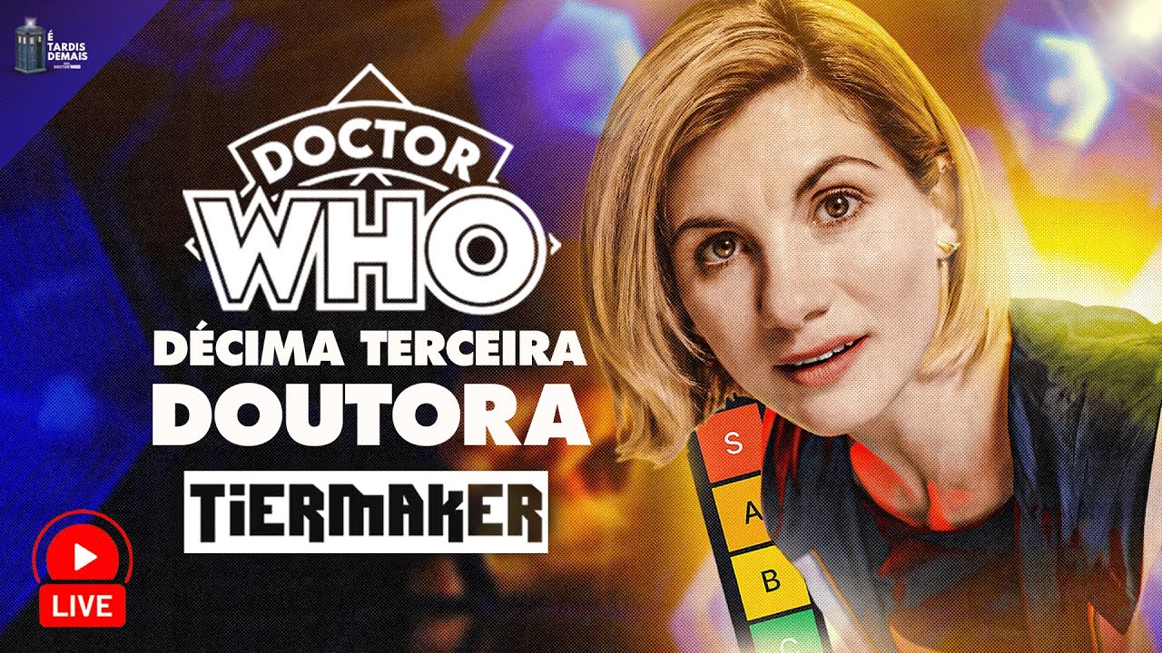 RANKEANDO A ERA DO 13ª DOUTORA | Doctor Who| É TARDIS Demais