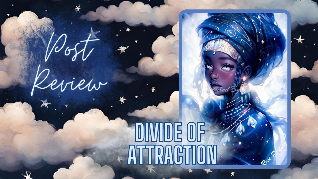Post Review of Divide of Attraction from Rose Proffiitt by Captured by Radiance!