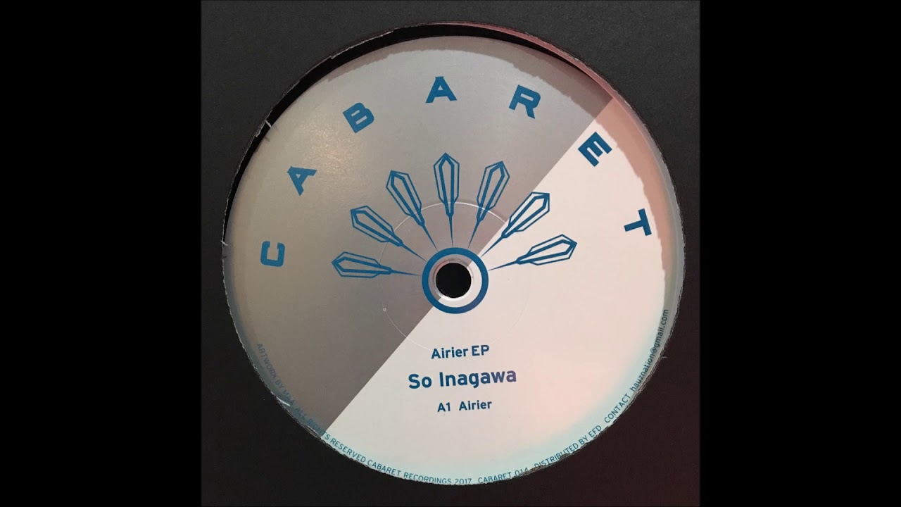 SO INAGAWA - AIRIER (CABARET RECORDINGS)