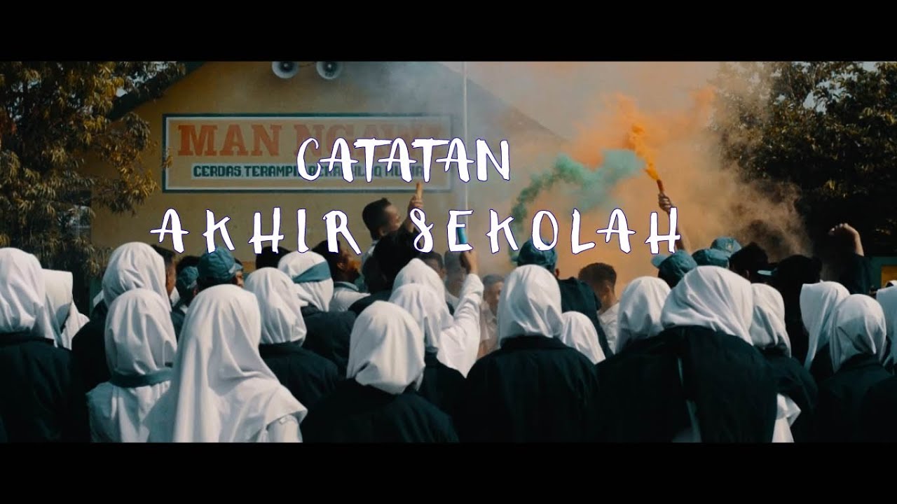 Catatan Akhir Sekolah | Angkatan Tahun 2020 | MAN 1 NGAWI