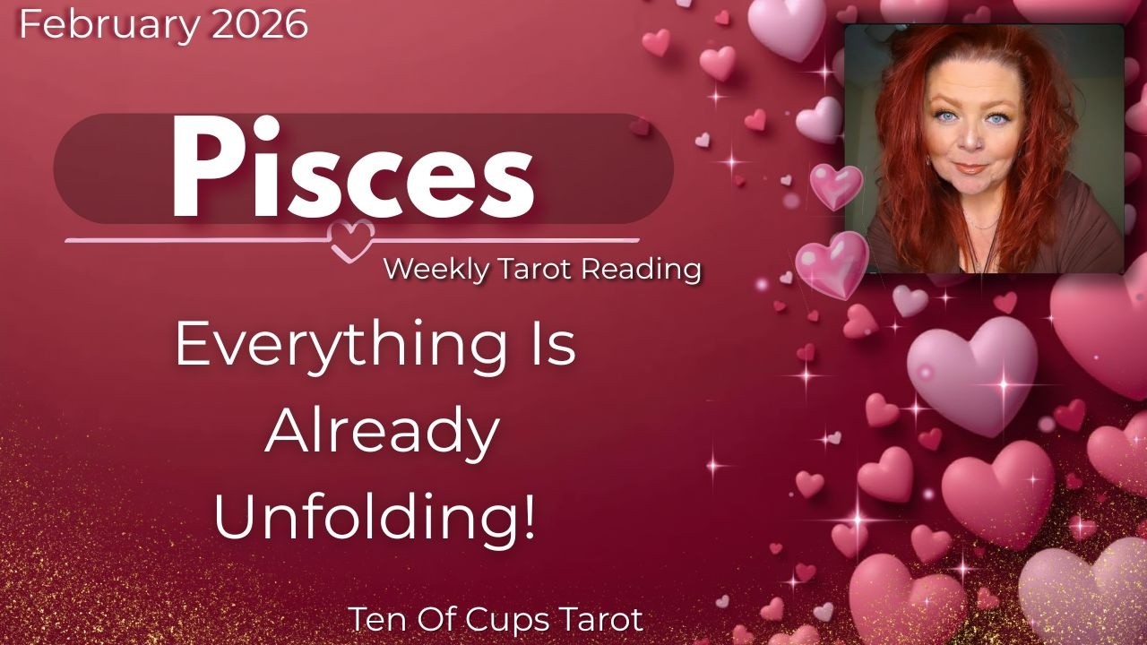 ♓Pisces: No Need to Force It — Destiny Takes Over From Here!| February 2026 Tarot