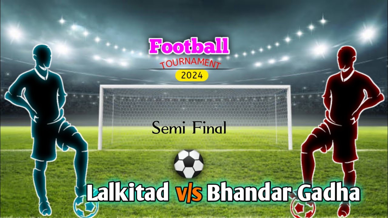 Semi Final Penalty Shootout Lalkitad v/s Bhandar gadha 
