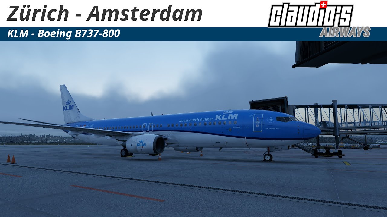 X Plane 12 |  Zürich (LSZH) - Amsterdam (EHAM) | KLM B738 | Vatsim