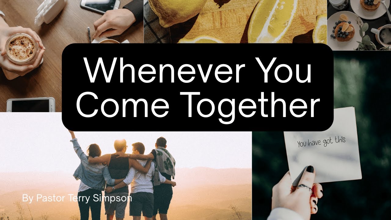 TERRY SIMPSON: WHENEVER YOU COME TOGETHER