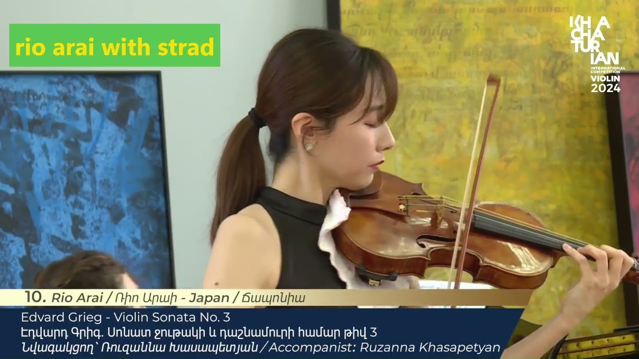 荒井里桜　グリーグ　ヴァイオリンソナタ第3番　ハチャトリアン国際コンクール　セミファイナル