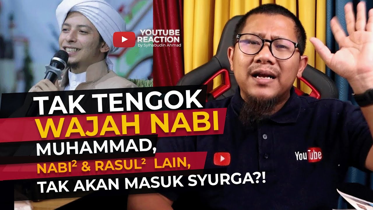 #340 Nabi-Nabi Tidak Akan Masuk Syurga Kerana Tak Tengok Wajah Nabi Muhammad? Isk, Banyaknya Bohong!