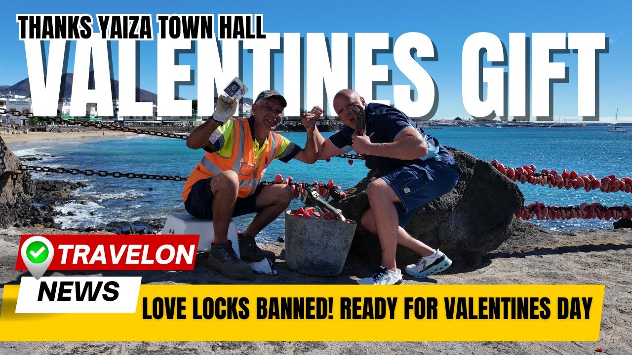 Valentine&rsquo;s Day SHOCK in Lanzarote: Council rips out the &ldquo;Love Lock&rdquo; trend! | Love Locks BANNED!