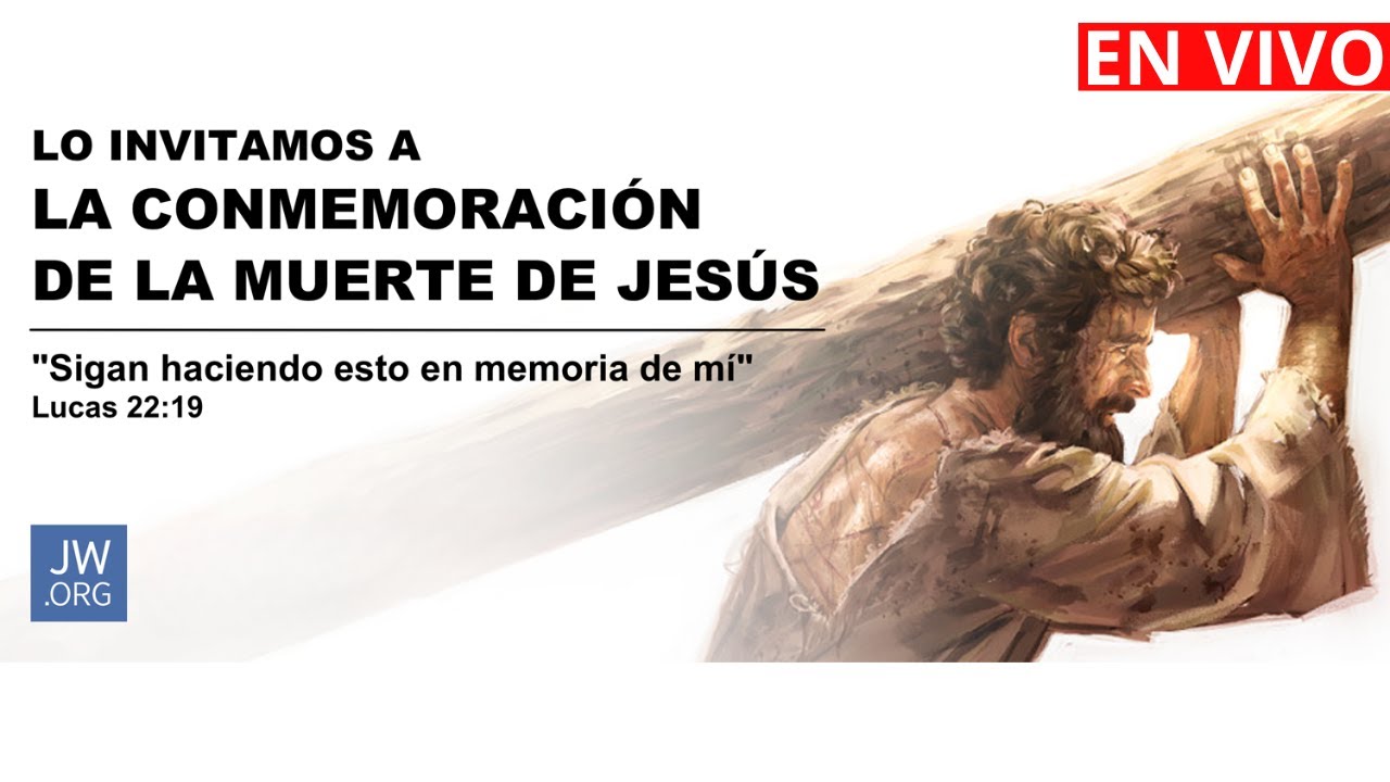 EN VIVO Conmemoraci&oacute;n de la muerte de Jes&uacute;s. #testigosdejehova #conmemoraci&oacute;n