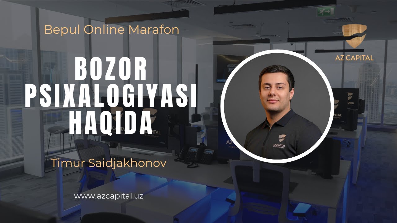 BOZOR PSIXOLOGIYASI HAQIDA - Timur Saidjakhonov