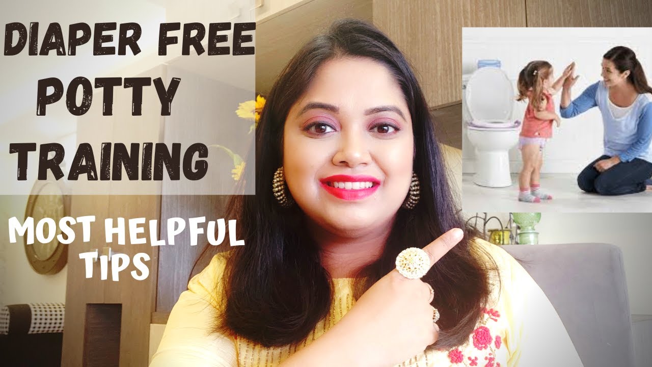 SUPER HELPFUL TIPS to make BABY DIAPER FREE in 3 days |POTTY TRAINING | MY EXPERIENCE |Sonam Agarwal
