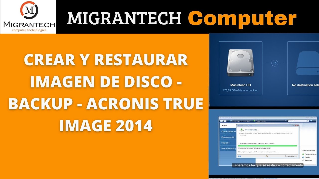CREAR Y RESTAURAR IMAGEN DE DISCO - BACKUP - ACRONIS TRUE IMAGE 2014