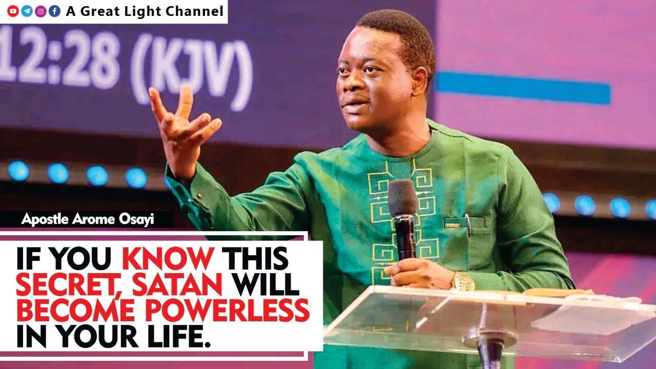IT IS VERY POSSIBLE TO LIVE AS IF SATAN IS NOT AROUND AND HERE IS HOW - APOSTLE AROME OSAYI