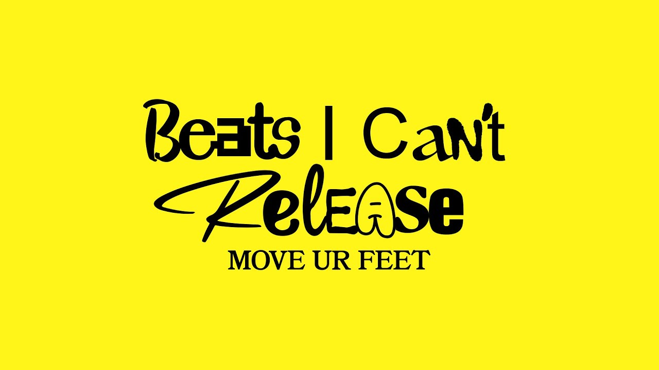 Move Ur Feet 2025 [Beats I Can't Release - Wukileak]