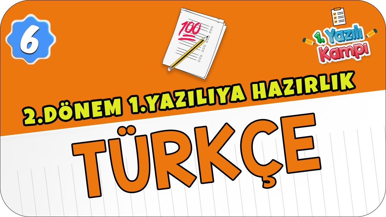 6.Sınıf Türkçe | 2.Dönem 1.Yazılıya Hazırlık