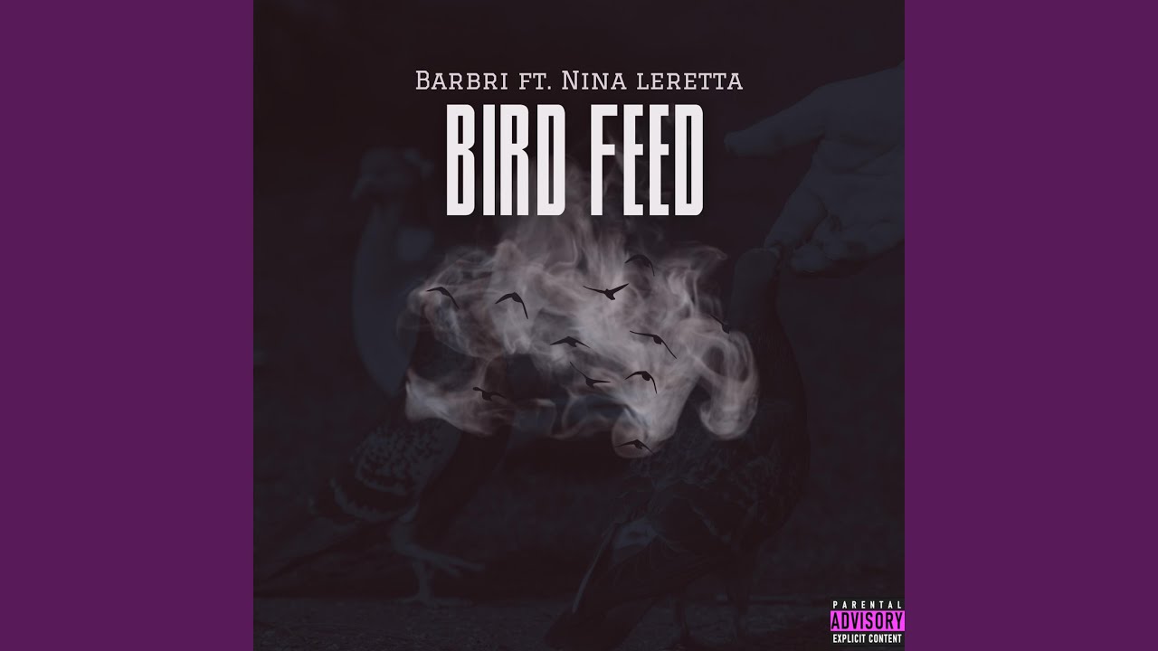 BIRD FEED (feat. Nina Laretta)