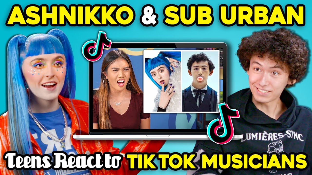 Ashnikko And Sub Urban React To Teens React To Viral TikTok Songs