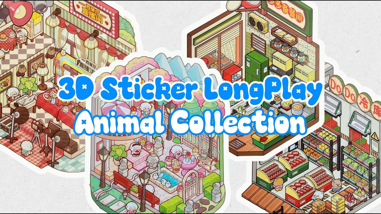 ASMR 3D Sticker Scene Animal collection | Relax video | No BGM | No Talk
