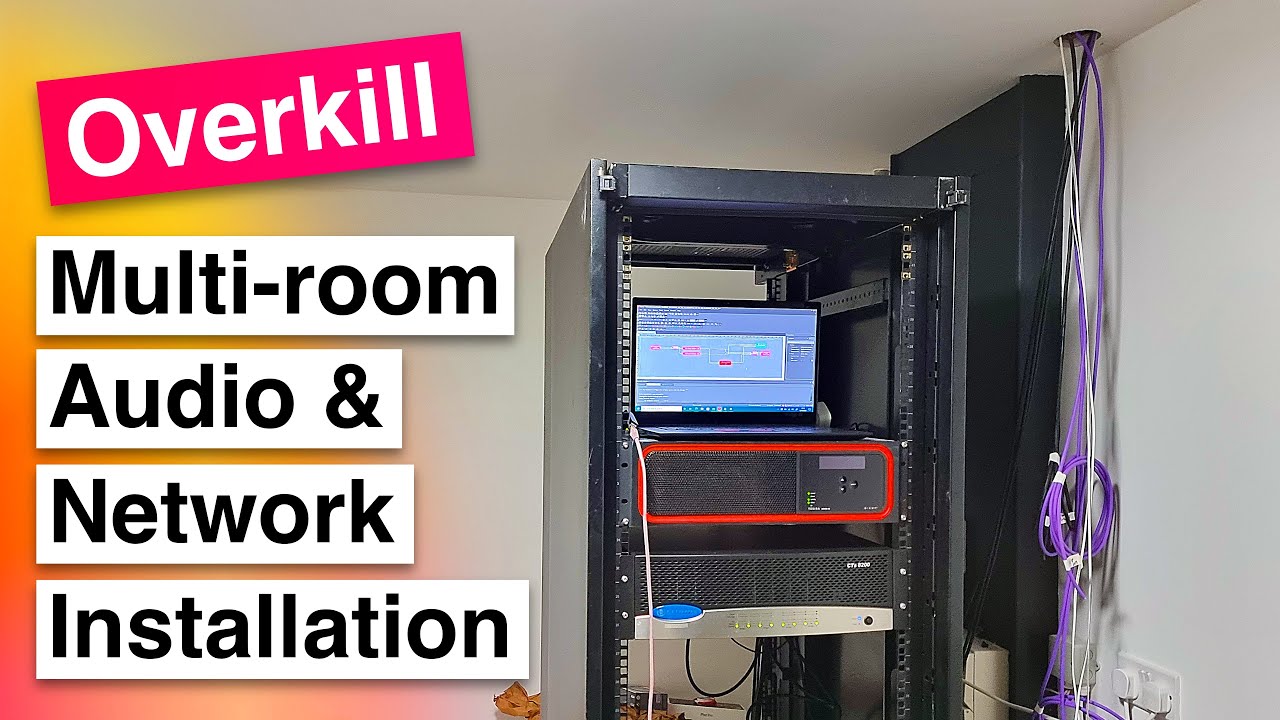 Installing a Completely Overkill Multi-room Audio and Home Network Setup!