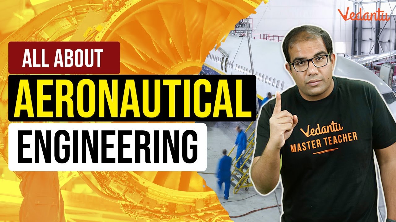 All about Aeronautical Engineering | Vinay Shur Sir | Vedantu