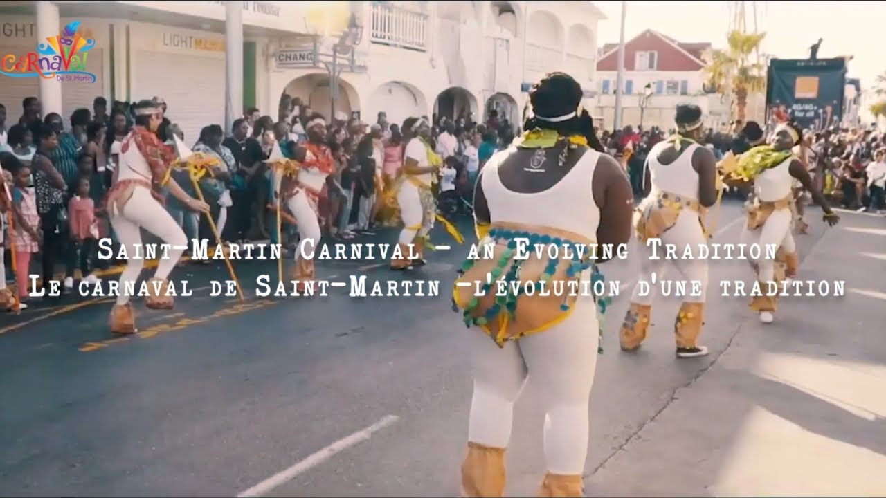 Carnaval de Saint Martin - An Evolving Tradition