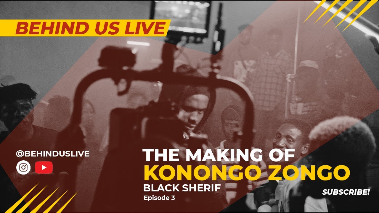 Black Sherif - Konongo Zongo BTS EPS 3 (#KonongoZongo #BlackSherif) Behind The Scenes #KonongoZongo