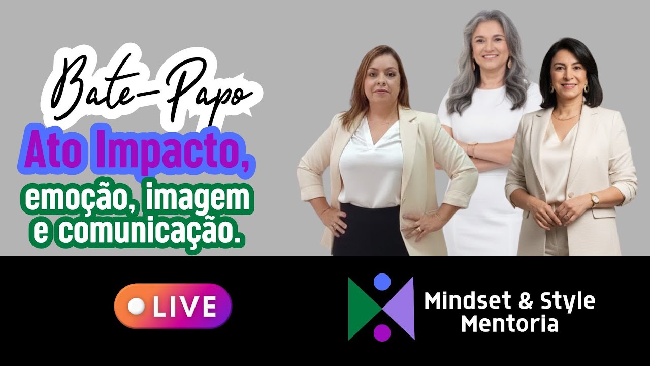 Ato Impacto, o poder da estabilidade entre emoção, imagem e comunicação.