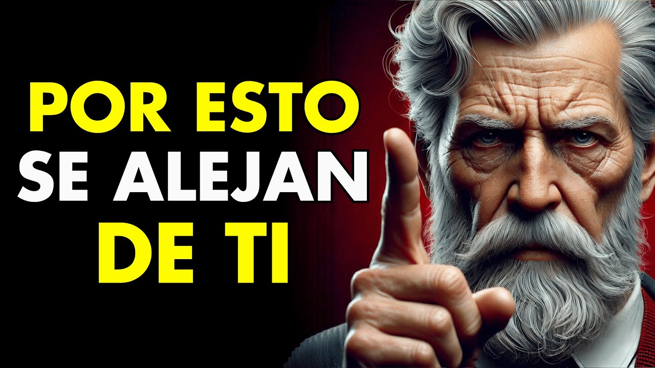 12 RAZONES Por Las Que La GENTE Se ALEJA De TI - Sabidur&iacute;a para vivir | ESTOICISMO