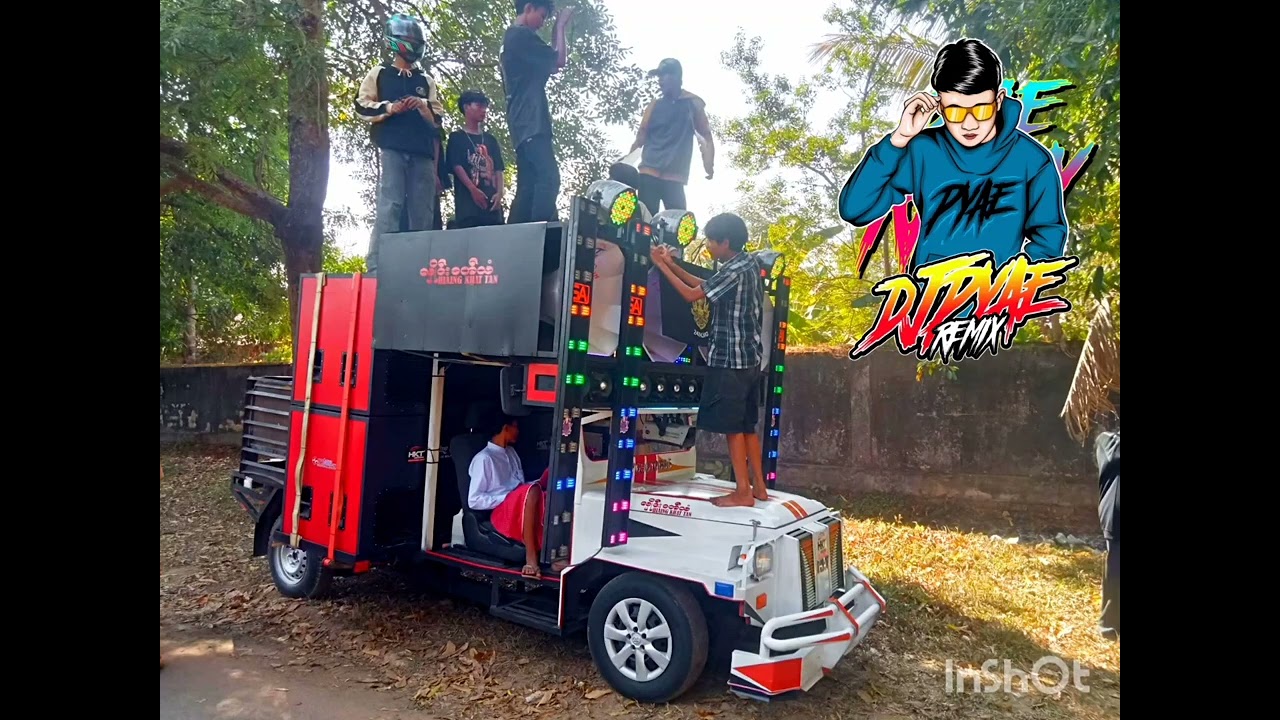 HKT BASS ကိုရှိုးလိုက် DJ PYAE REMIX