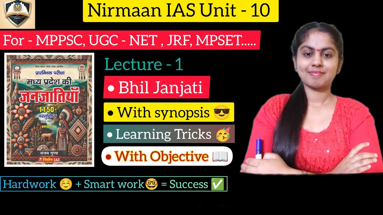 Nirmaan IAS Unit 10 | Bhil Janjati#mppsc#mppscprelims2026#mppscpre#ugcnet#mpset