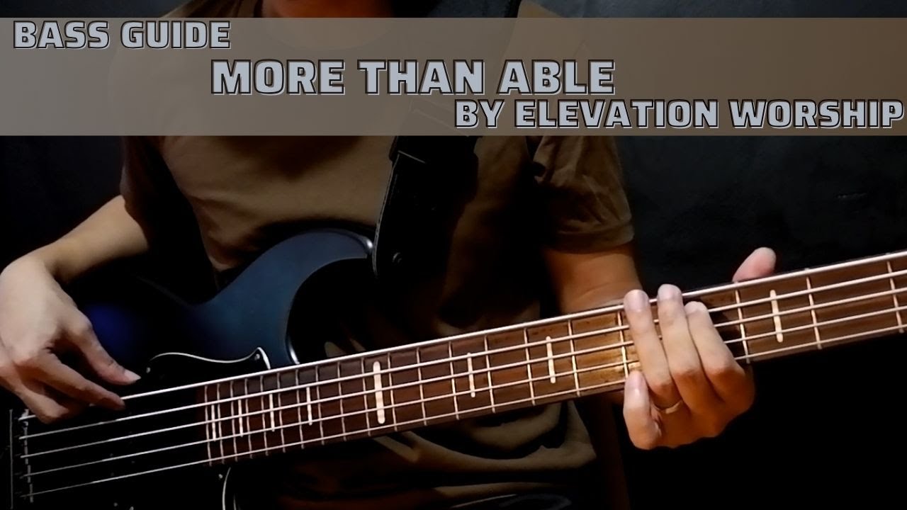 More Than Able (Bass Guide by Jiky)