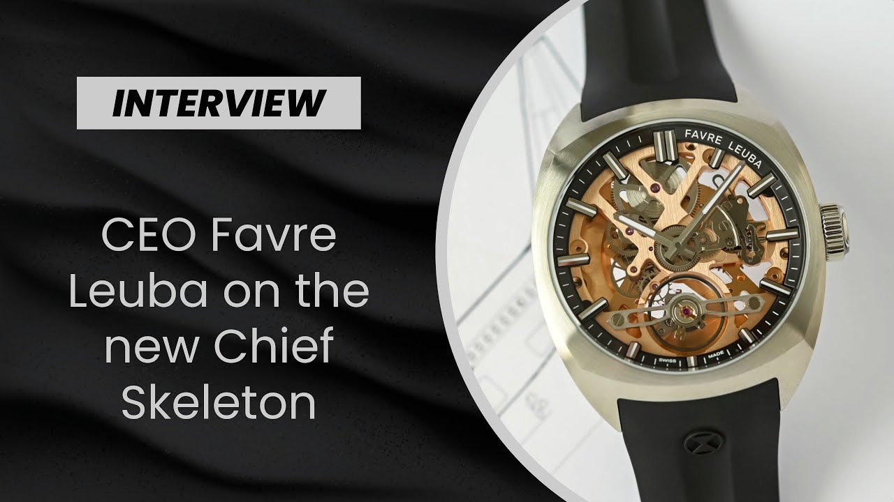 Talking to Patrik Hoffmann, CEO for Favre Leuba, on the sleek new Chief Skeleton