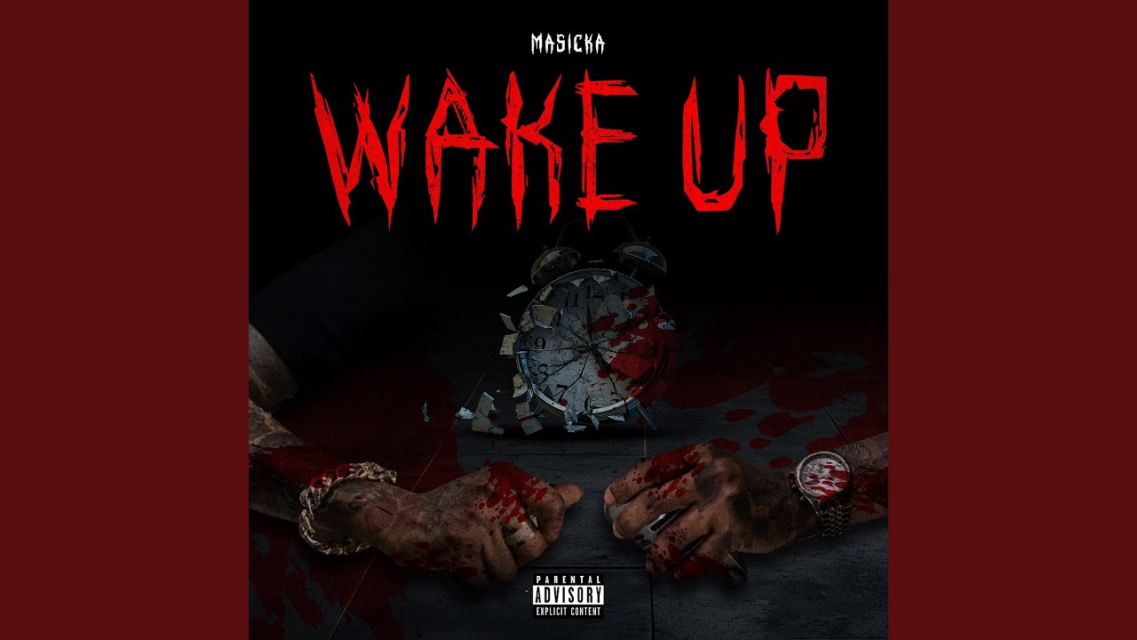 Wake Up