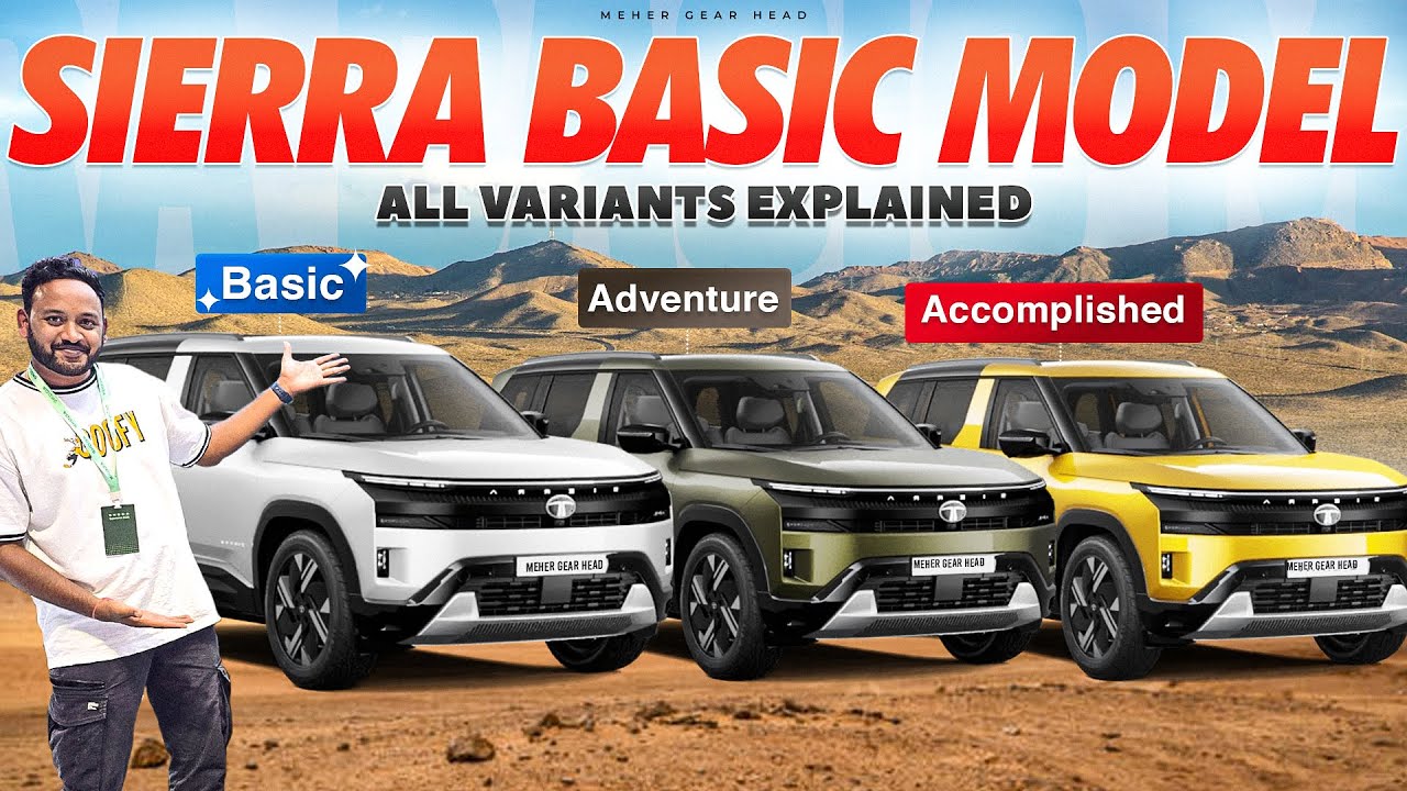 New Sierra All Variants ExplainedI Features, Prices & Which One to Buy? Meher Gear Head #automobile