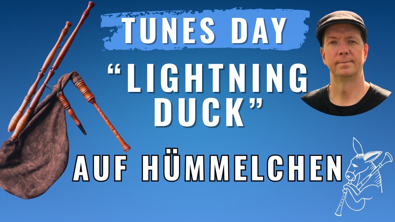 „Lighting Duck“ von Cameron Devries – Eine fetzige schottische Dudelsack-Melodie auf dem Hümmelchen