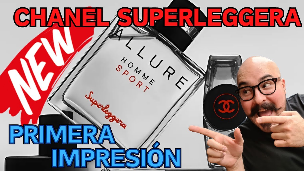 |Nuevo Allure Homme Sport Superleggera de Chanel ¿vale la pena? | My Scent Journey