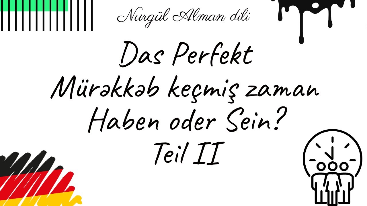 Alman dili-9.4 Feil mürekkeb keçmiş zamanin sein'la işlenmesi(Das Perfekt-sein)