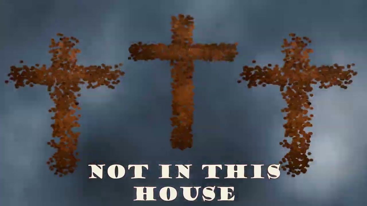 Not in This House