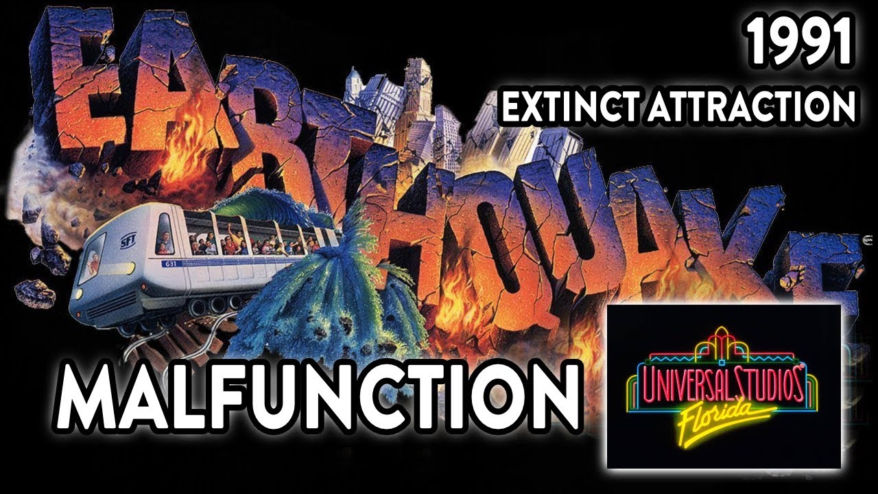 Earthquake The Big One - Universal Studios, Florida 1991 - Malfunction