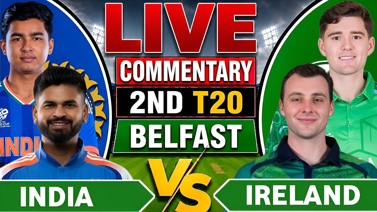 India vs Ireland Match 2026 | Ind vs Ire T20 Live Cricket Score & Fan Chat | Ind vs Ire 2nd T20 Live