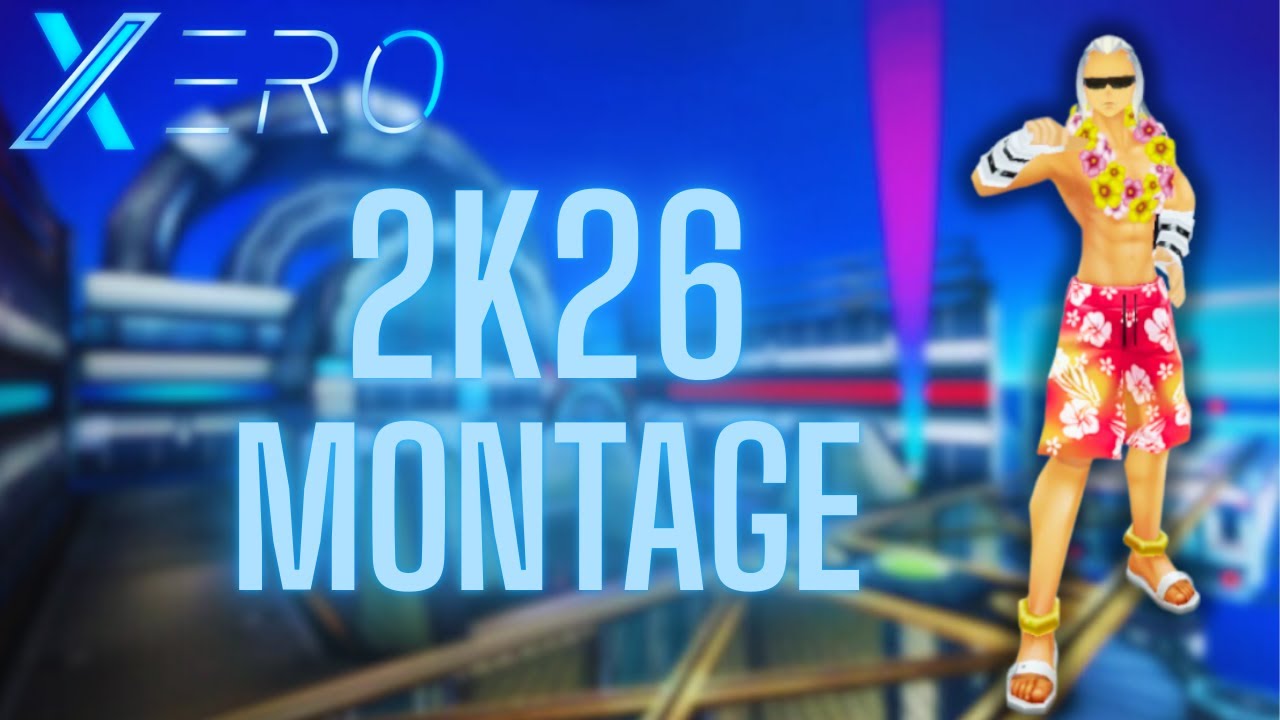 S4 Xero 2K26 Montage