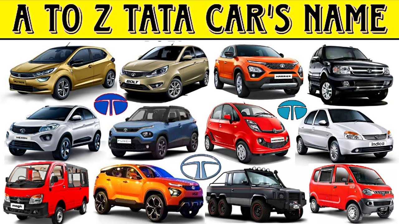 A TO Z TATA MOTORS CAR'S NAME ||CARS NAME IN ALPHABETICAL WAY ||TATA MOTORS||#viralvideo