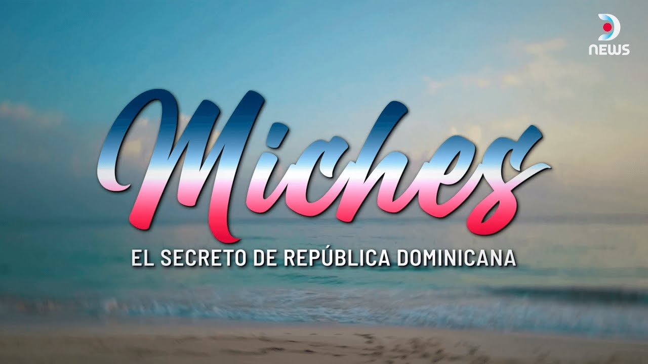 Miches, el tesoro escondido de República Dominicana | Especiales DNews