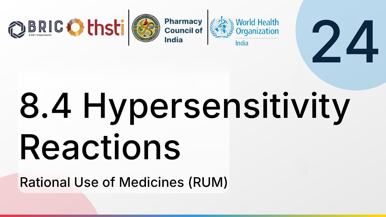 8.4 Hypersensitivity Reactions | Rational Use of Medicines (RUM) | PCI-WHO-THSTI