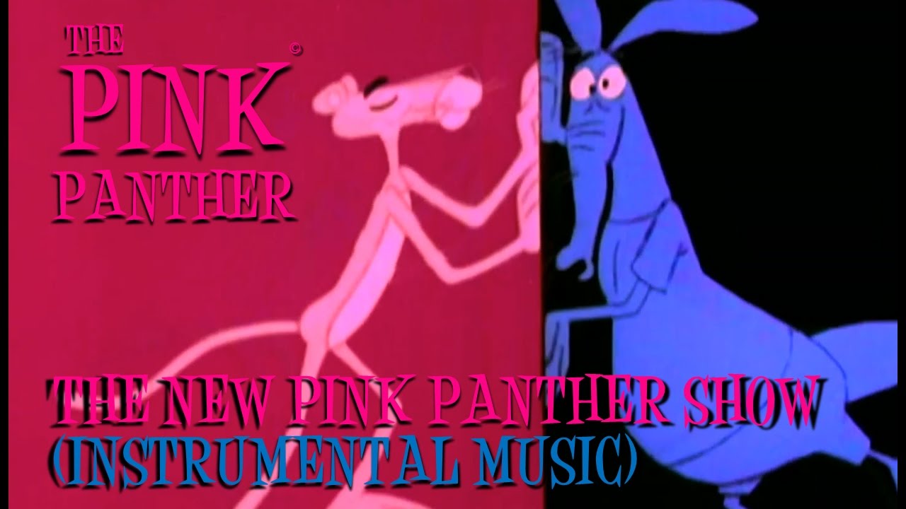The New Pink Panther Show instrumental opening