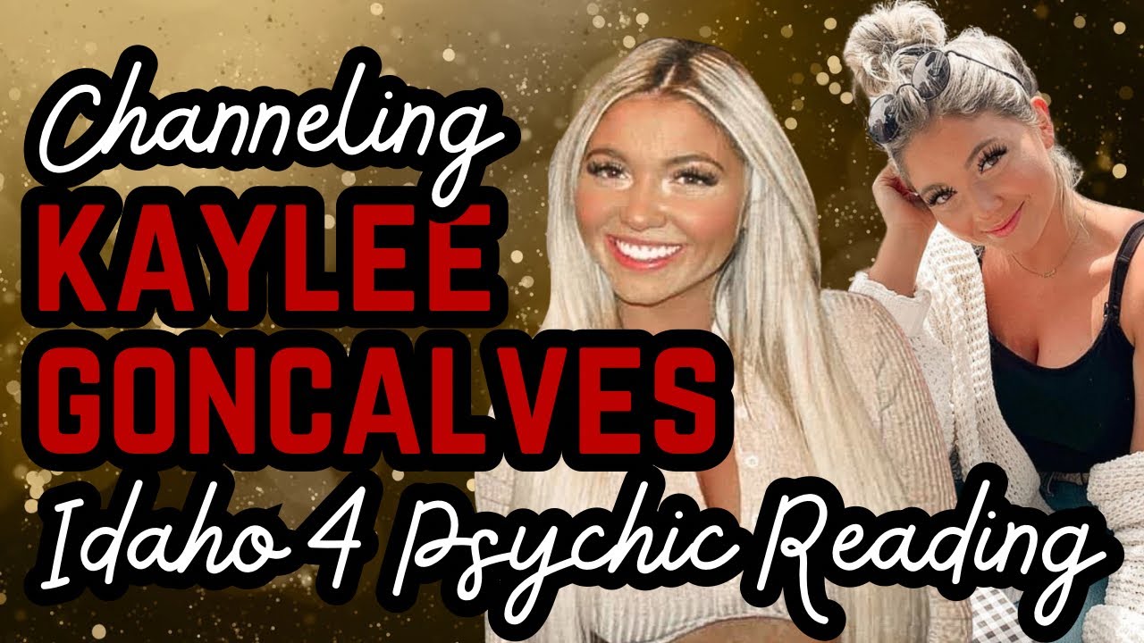 Channeling Kaylee Goncalves ✨ Idaho 4 Psychic Reading “Wannabe Witches”