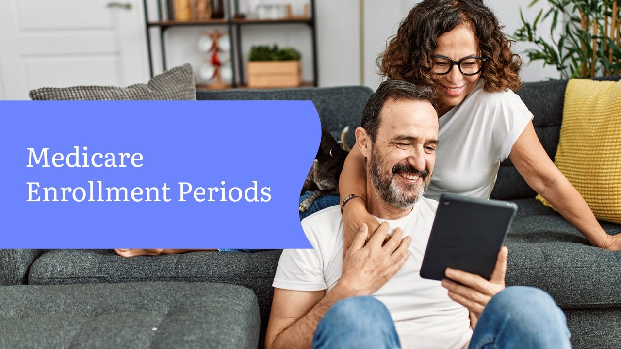 Medicare Enrollment Periods | Sentara Health Plans
