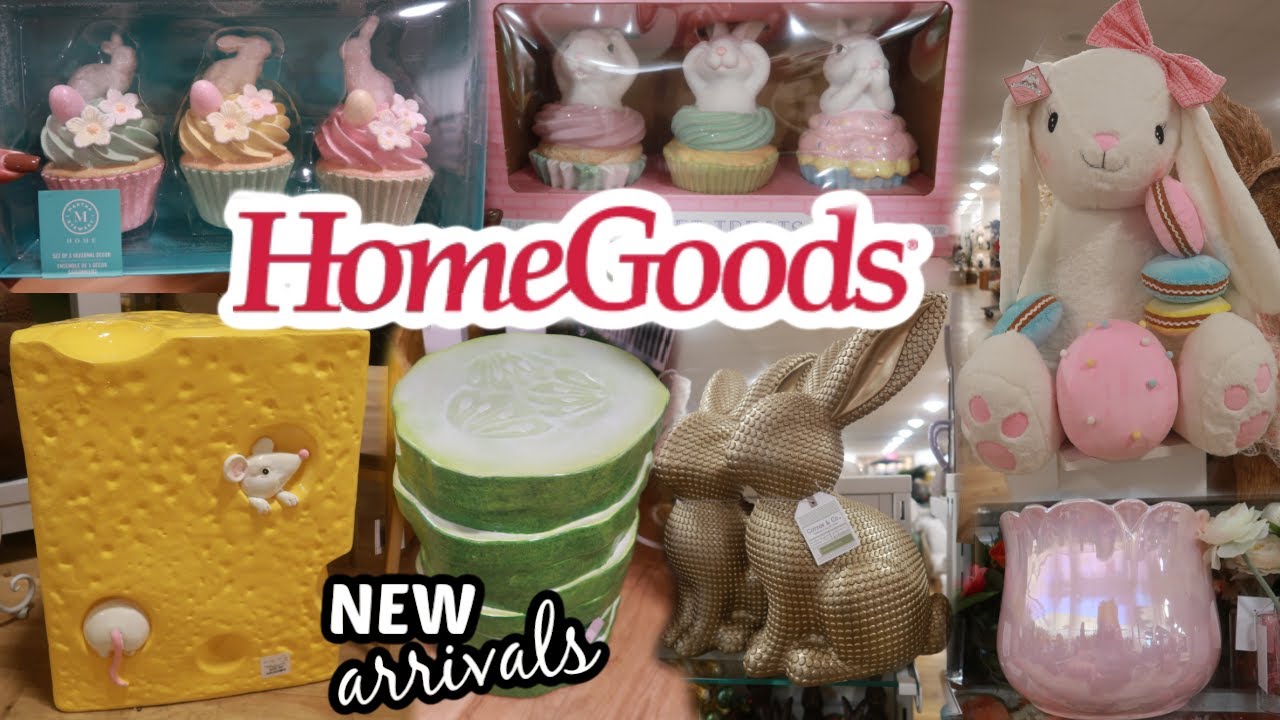 HOMEGOODS!! NEW ARRIVALS * SPRING DECOR & MORE