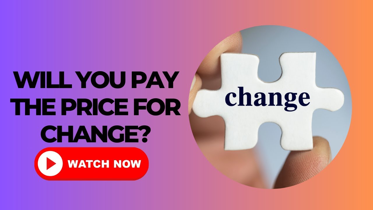 Will you Pay the Price for Change? | Exodus 14:11-12