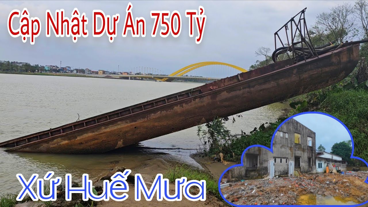 Cập Nhật Dự Án 750 Tỷ Xứ Huế - Cố Đô Huế Mưa Lạnh Ngày 25/12